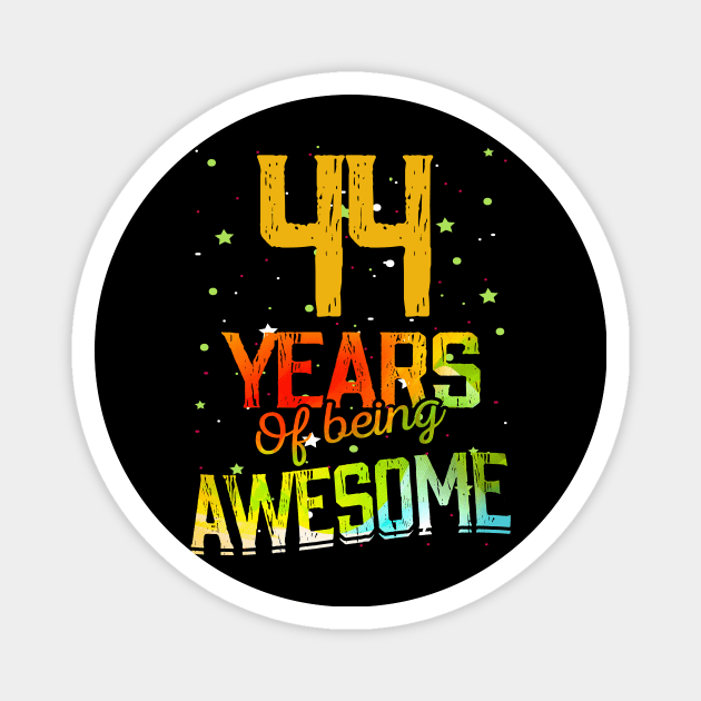 44 Years Of Being Awesome Gifts 44th Anniversary Gift Vintage Retro Funny 44 Years Birthday Men Women Magnet by nzbworld